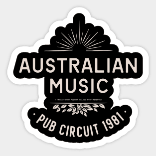 Australian Music Pub Circuit 1981 Sticker